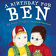 A Birthday for Ben