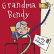 Grandma Bendy