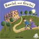 Hansel and Gretel