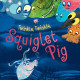 Squiglet Pig