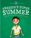 Freddie's Super Summer by Kate Gaynor