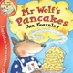 Mr Wolf's Pancakes