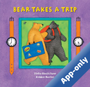Bear Takes A Trip by Stella Blackstone