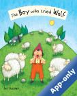 The Boy who cried Wolf by Child's Play