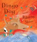 Dingo Dog and The Billabong Storm by Andrew Fusek Peters