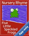 Five Little Speckled Frogs by SignPost