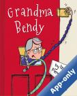Grandma Bendy by Maverick Arts